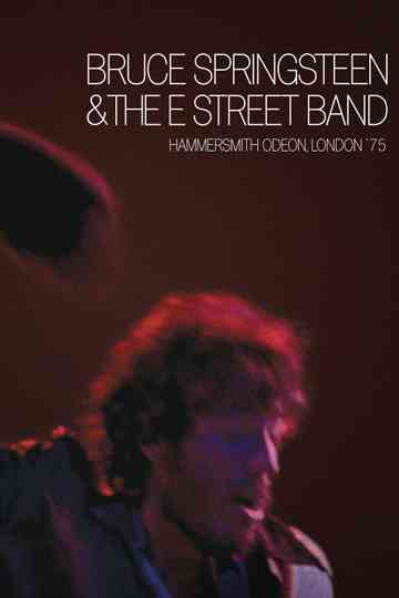 Bruce Springsteen & The E Street Band : Hammersmith Odeon, London '75 Poster