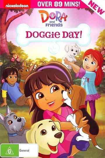 Dora And Friends - Doggie Days! Poster