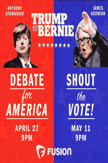 Trump vs. Bernie: Shout the Vote! Poster