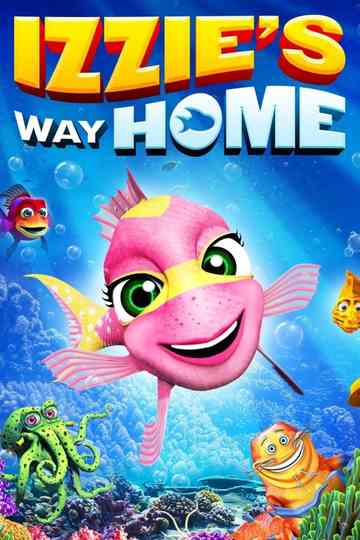 Izzie's Way Home Poster