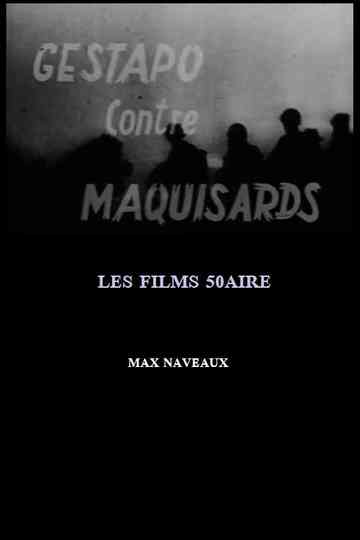 Gestapo contre maquisards Poster