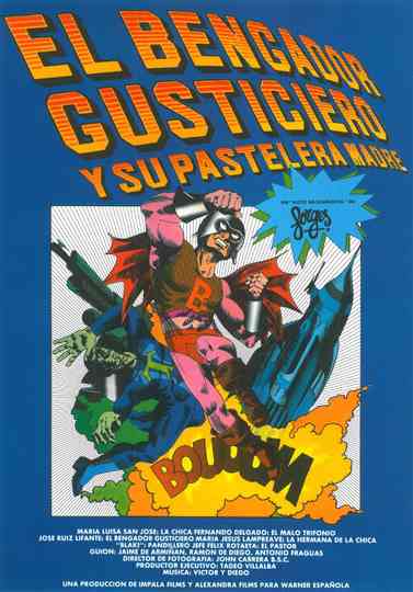 El bengador gusticiero y su pastelera madre Poster