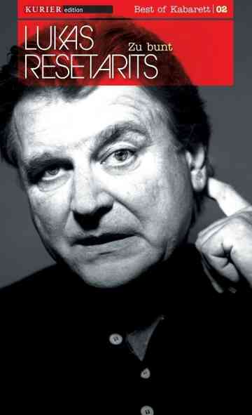 Lukas Resetarits  Zu Bunt Poster
