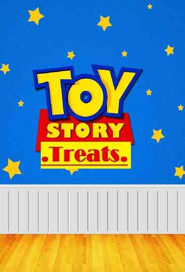 Toy Story Treats Poster