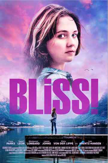 Bliss! Poster
