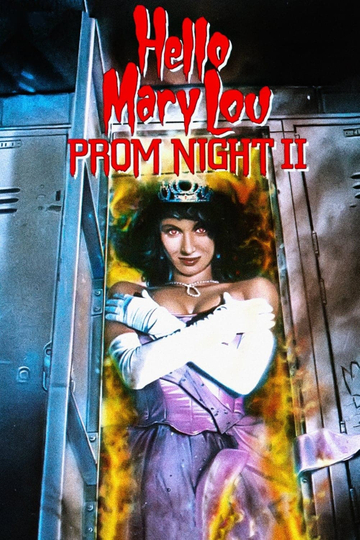 Hello Mary Lou: Prom Night II Poster