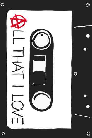 All That I Love Poster