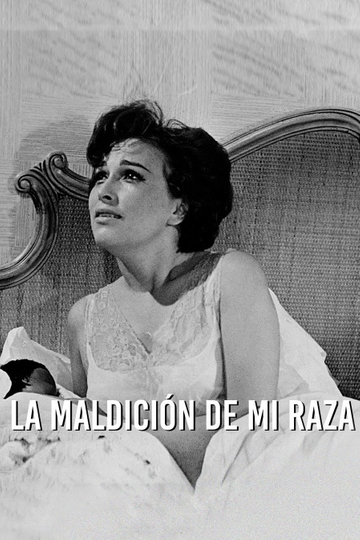 La maldición de mi raza