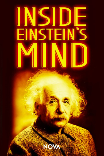 Inside Einsteins Mind The Enigma of Space and Time Poster