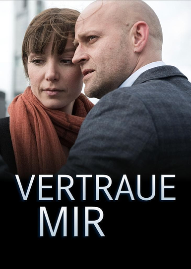 Vertraue mir