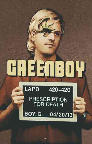 Greenboy Prescription for Death Poster