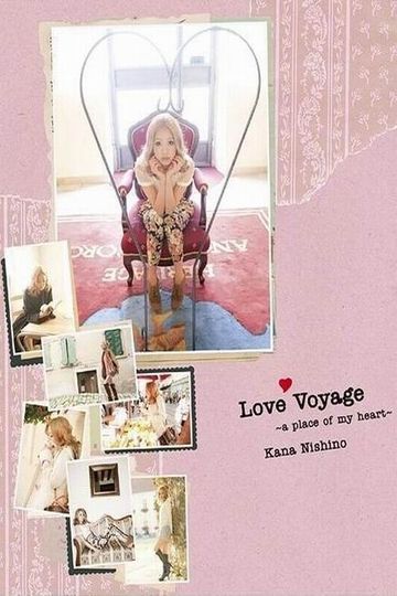 Kana Nishino Love Voyage ~a place of my heart~
