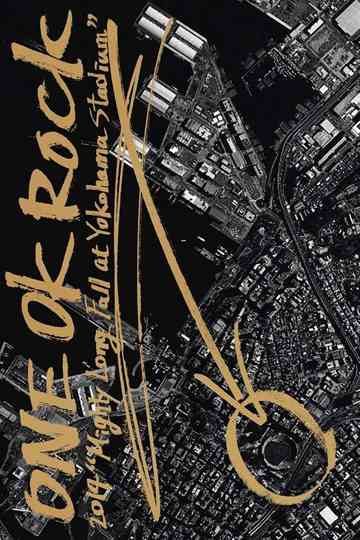 ONE OK ROCK 2014 "Mighty Long Fall at Yokohama Stadium" Poster