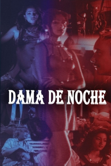 Dama de Noche Poster