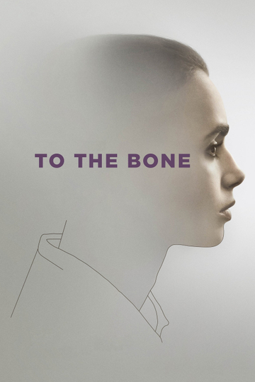 To the Bone Poster