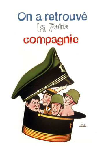 The Seventh Company Has Been Found Poster