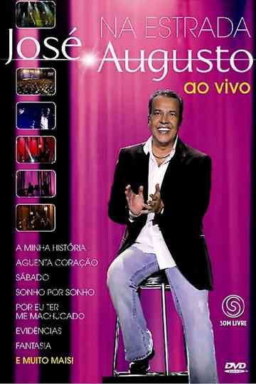 José Augusto  Na Estrada Ao Vivo Poster