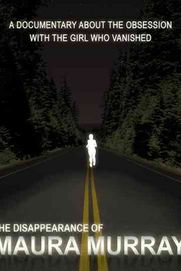 The Disappearance of Maura Murray Poster