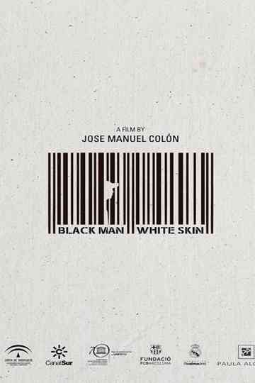 Black Man White Skin poster