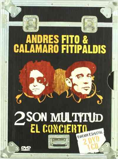 Dos son multitud  Andrés Calamaro y Fito  Fitipaldis Poster