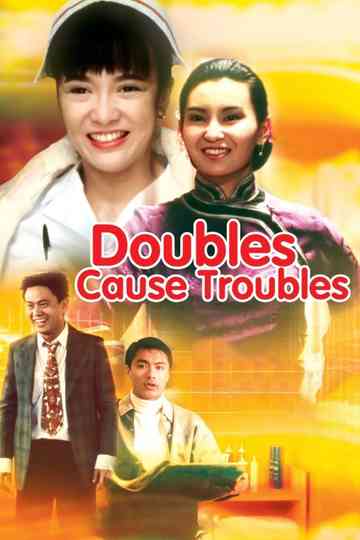 Doubles Cause Troubles Poster