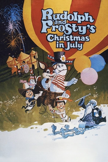 Rudolph and Frostys Christmas in July Poster