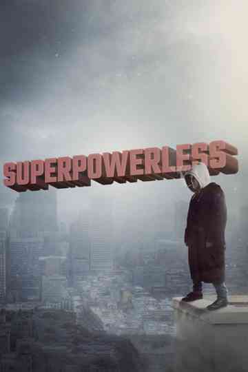 Superpowerless Poster