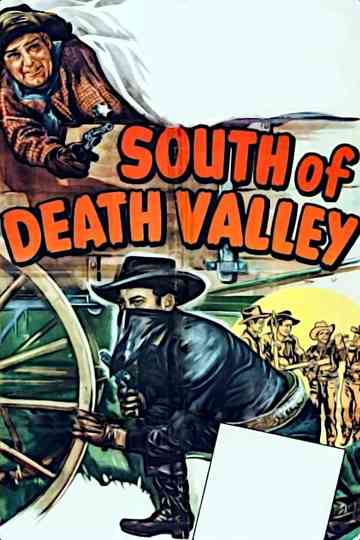 South of Death Valley poster