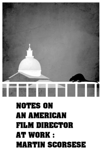 Notes on an American Film Director at Work