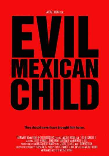 Evil Mexican Child poster