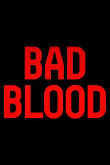 Bad Blood Poster
