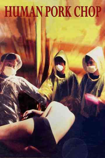 Human Pork Chop Poster