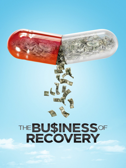 The Business of Recovery Poster