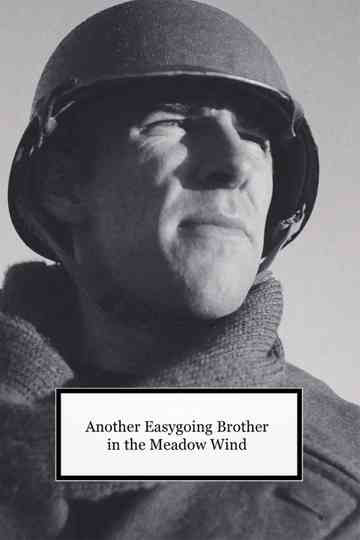 Another Easygoing Brother in the Meadow Wind Poster