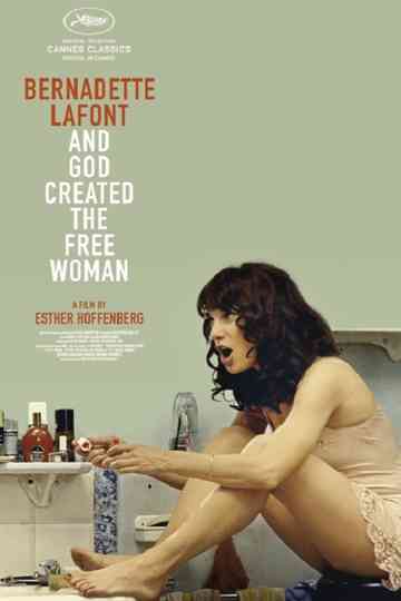 Bernadette Lafont: And God Created the Free Woman Poster