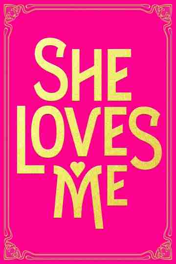 She Loves Me Poster