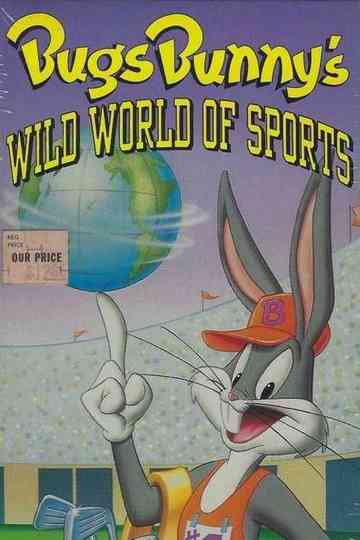 Bugs Bunnys Wild World of Sports Poster