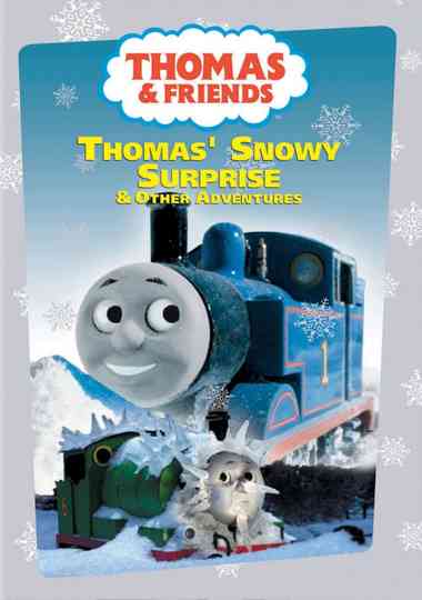 Thomas  Friends Thomas Snowy Surprise  Other Adventures Poster