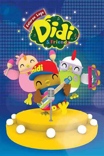 Saluran Lagu Didi And Friends Poster