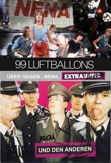 99 Luftballons über Hagen  Nena Extrabreit und die Anderen
