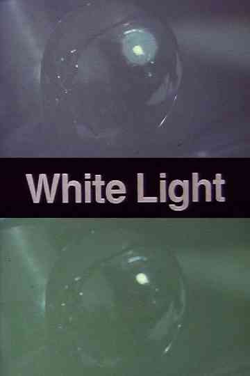 White Light Poster