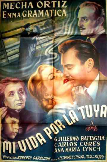 Mi vida por la tuya Poster