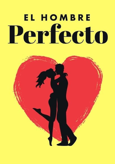 El hombre perfecto Poster