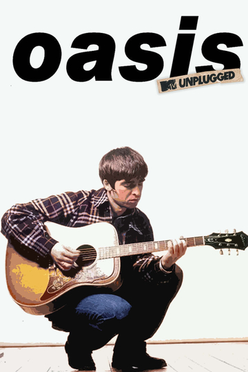 Oasis MTV Unplugged