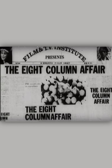 The Eight Column Affair Poster