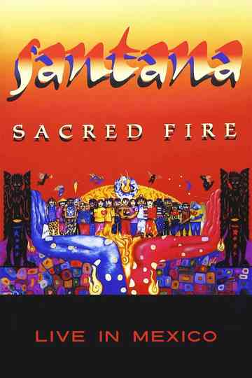Santana - Sacred Fire Poster