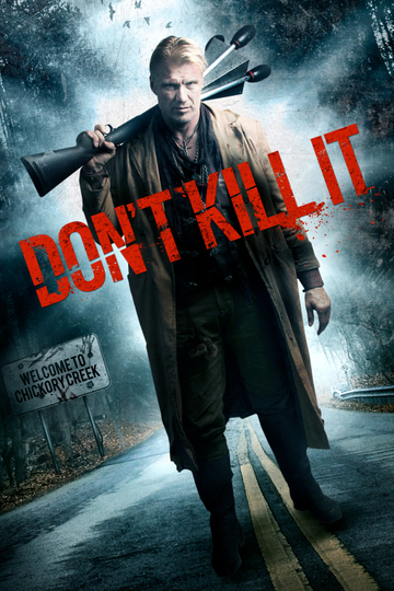 Don't Kill It Poster