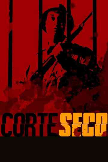 Corte Seco poster