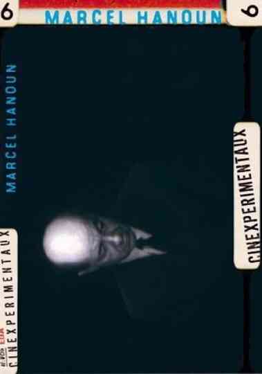 Cinexpérimentaux 6 Marcel Hanoun A Lesson in Cinema Poster