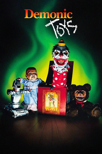 Demonic Toys Poster